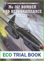 Osprey Combat Aircraft 83 - Me 262 Bomber and Reconnaissance Units