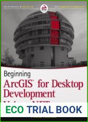 Beginning ArcGIS for Desktop Development using .NET