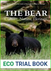 The Bear Culture, Nature, Heritage