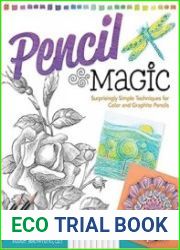 Pencil Magic Surprisingly Simple Techniques for Color and Graphite Pencils