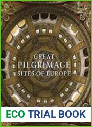 Great Pilgrimage Sites of Europe