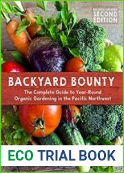Backyard Bounty - Revised & Expanded 2nd Edition
