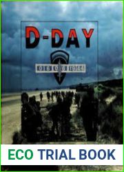 D-Day, 6 June 1944 The Normandy Landings