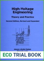 High-Voltage Engineering Theory and Practice, Second Edition, Revised and Expanded