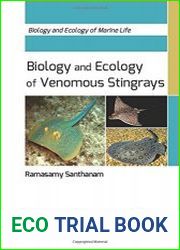 Biology and Ecology of Venomous Stingrays