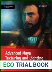 Advanced Maya Texturing and Lighting.Third edition