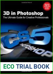 3D in Photoshop The Ultimate Guide for Creative Professionals