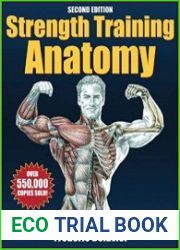 Strength Training Anatomy, 2nd Edition