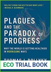Plagues and the Paradox of Progress