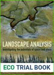 Landscape Analysis. Investigating the potentials of space and place