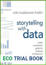 Storytelling with Data