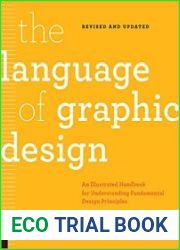The Language of Graphic Design Revised and Updated