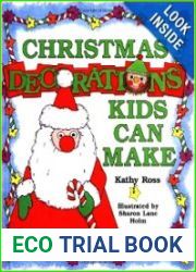 Christmas Decorations Kids Can Make. Рождественские украшения