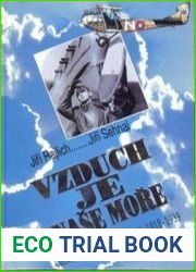 Vzduch Je Nase More Ceskoslovenske Letectvi 1918-1939