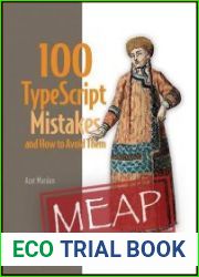 100 TypeScript Mistakes and How to Avoid Them (MEAP v1)