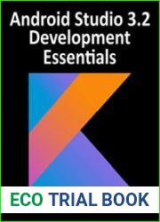 Android Studio 3.2 Development Essentials - Kotlin Edition