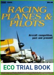 Racing Planes & Pilots Aircraft Competition, Past and Present!