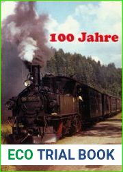 100 Jahre Pressnitztalbahn