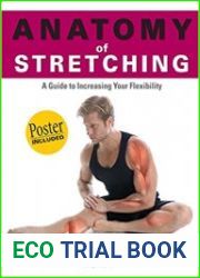 Anatomy of Stretching