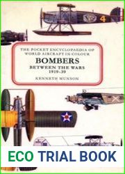 Bombers Between the Wars, 1919-39 Including Patrol and Transport Aircraft