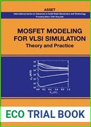MOSFET Modeling for VLSI Simulation Theory and Practice