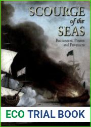 Scourge of the Seas Buccaneers, Pirates & Privateers