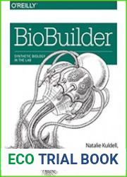 BioBuilder Synthetic Biology in the Lab