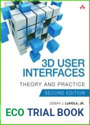 3D User Interfaces Theory and Practice, 2nd Edition