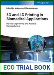 3D and 4D Printing in Biomedical Applications