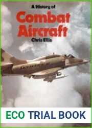 A History of Combat Aircraft