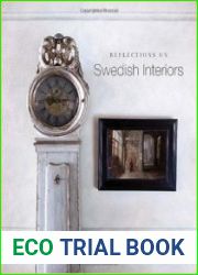 Reflections on Swedish Interiors