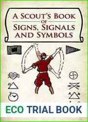 A Scout|s Book of Signs, Signals and Symbols
