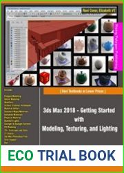 3ds Max 2018 - Getting Started with Modeling, Texturing, and Lighting