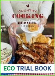 Country Cooking from a Redneck Kitchen