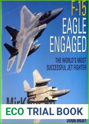F-15 Eagle Engaged The World’s Most Successful Jet Fighter (Osprey General Aviation)