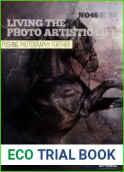 Living The Photo Artistic Life