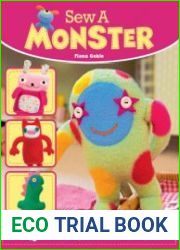 Sew a Monster 15 Loveable, Easy-to-Make Fleecie Toys