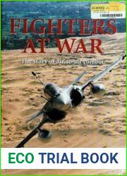 Fighters at War The Story of Air-to-Air Combat