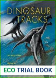 Dinosaur Tracks. The Next Steps
