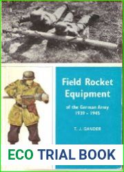 Field Rocket Equipment of the German Army 1939-1945