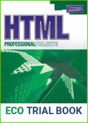 HTML Professional Projects, 4th Edition