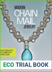 Modern Chain Mail Jewelry Chic Projects to Complete Your Look