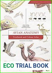 Avian Anatomy Textbook and Colour Atlas (Second Edition)
