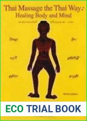 Thai Massage the Thai Way Healing Body and Mind