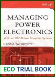 Managing Power Electronics VLSI and DSP-Driven Computer Systems