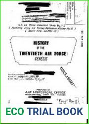 History of the Twentieth Air Force. Genesis
