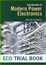 Introduction to Modern Power Electronics, Third Edition