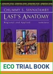 Last’s Anatomy Regional and Applied, Twelfth Edition
