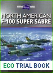 North American F-100 Super Sabre (Crowood Aviation Series)