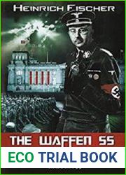 The Waffen SS at War - Hitler|s Elite Soldiers